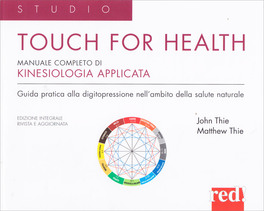 Touch for Health - Manuale Completo di Kinesiologia Applicata — Libro - 1