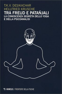 Tra Freud e Patanjali — Libro - 1