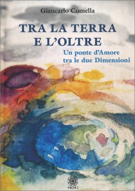 Tra la Terra e l'Oltre — Libro - 1
