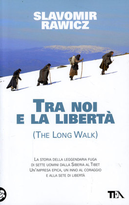 Tra Noi e la Libertà  — Libro - 1