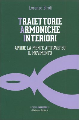 Traiettorie Armoniche Interiori — Libro - 1