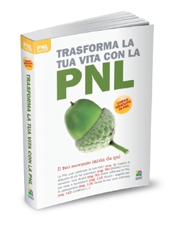 Trasforma la tua Vita con la PNL — Libro - 3