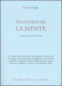 Trasformare la Mente