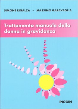 Trattamento Manuale della Donna in Gravidanza — Libro - 1