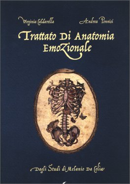 Trattato di Anatomia Emozionale — Libro - 1