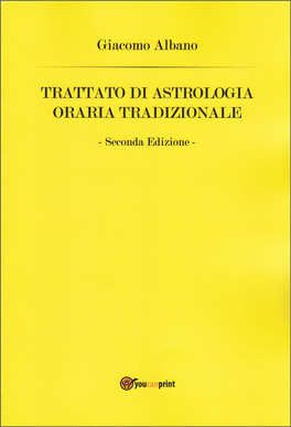 Trattato di Astrologia Oraria Tradizionale — Libro - 1