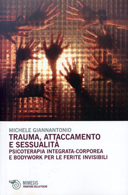 Trauma, Attaccamento e Sessualità  — Libro - 1