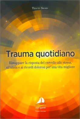 Trauma Quotidiano — Libro - 1