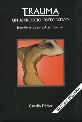 Trauma - Un Approccio Osteopatico — Libro - 1