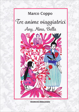 Tre Anime Viaggiatrici — Libro - 1
