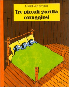 Tre Piccoli Gorilla Coraggiosi — Libro - 1