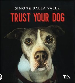 Trust Your Dog — Libro - 1