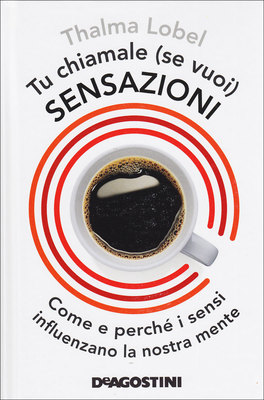 Tu Chiamale (se Vuoi) Sensazioni  — Libro - 1