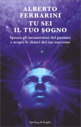 Tu Sei il Tuo Sogno — Libro - 1