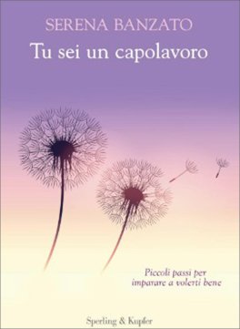 Tu Sei un Capolavoro — Libro - 1