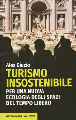 Turismo Insostenibile — Libro - 1