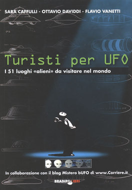 Turisti per Ufo  — Libro - 1