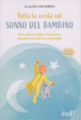 Tutta la Verità sul Sonno del Bambino — Libro - 1