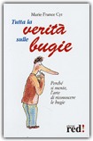Tutta la Verità sulle Bugie — Libro - 1