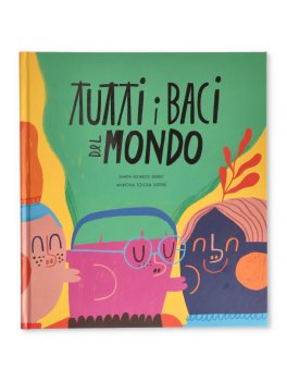 Tutti i Baci del Mondo — Libro - 1