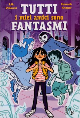 Tutti i Miei Amici Sono Fantasmi — Libro - 1