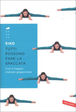 Tutti Possono fare la Spaccata — Libro - 1