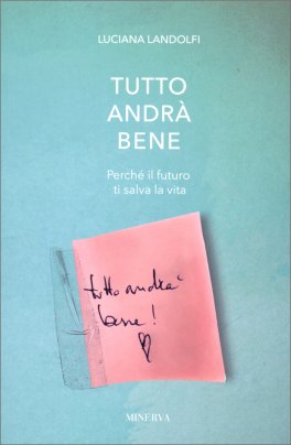 Tutto Andrà Bene — Libro - 1