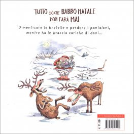 Tutto ciò che Babbo Natale non Farà Mai — Libro - 2