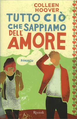 Tutto ciò che Sappiamo dell'Amore  — Libro - 1