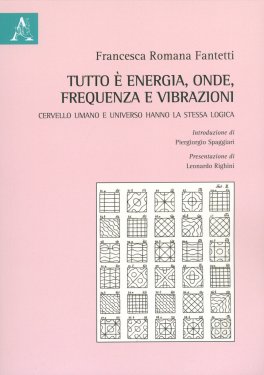 Tutto è Energia, Onde, Frequenza e Vibrazioni — Libro - 1