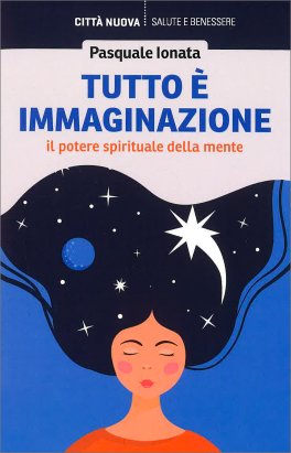 Tutto è Immaginazione — Libro - 1