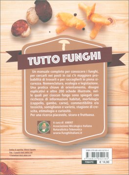 Tutto Funghi - Cercarli, Conoscerli, Raccoglierli — Libro - 2