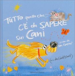 Tutto Quello che c'è da Sapere sui Cani — Libro - 1
