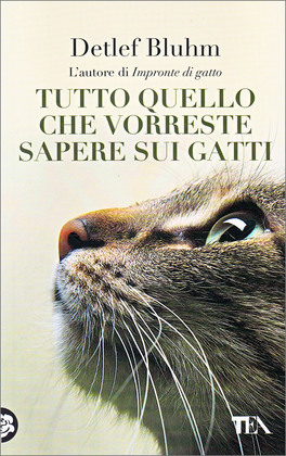 Tutto Quello che Vorreste Sapere sui Gatti — Libro - 1