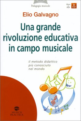 Una Grande Rivoluzione Educativa in Campo Musicale — Libro - 1