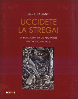 Uccidete la Strega! — Libro - 1
