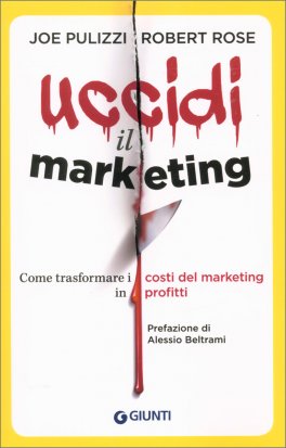 Uccidi il Marketing — Libro - 1