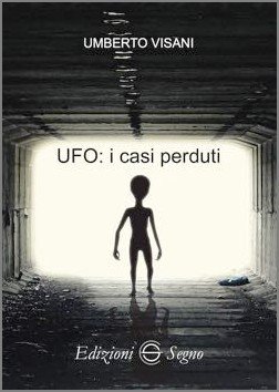 Ufo: i Casi Perduti