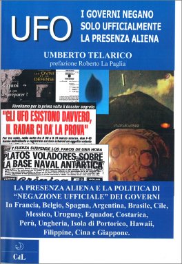 UFO: i Governi Negano solo Ufficialmente la Presenza Aliena — Libro - 1