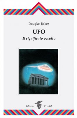 Ufo - Il Significato Occulto — Libro - 1