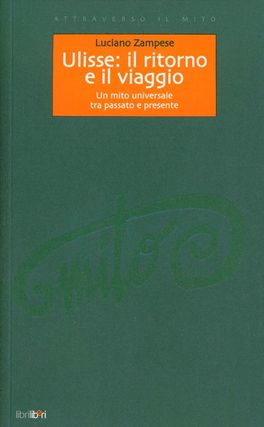 Ulisse: Il Ritorno e il Viaggio — Libro - 1