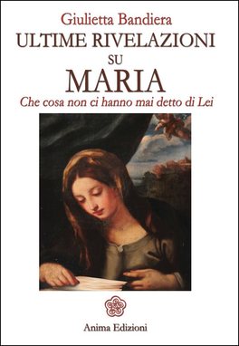 Ultime Rivelazioni su Maria  — Libro - 1