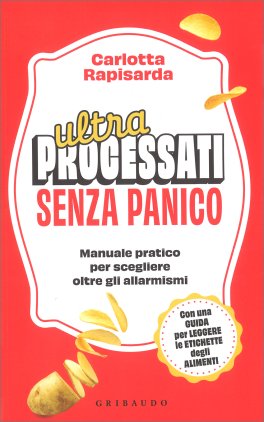 Ultraprocessati Senza Panico — Libro - 1