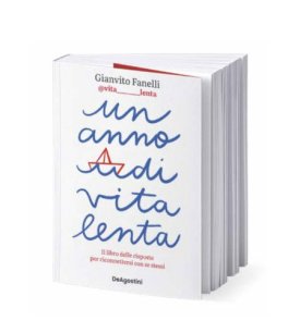 Un Anno di Vita Lenta — Libro - 1