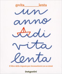 Un Anno di Vita Lenta — Libro - 1
