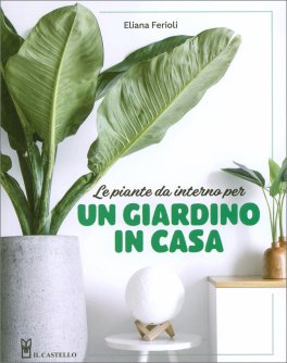 Un Giardino in Casa — Libro - 1