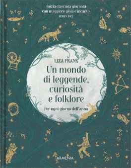 Un Mondo di Leggende, Curiosità e Folklore — Libro - 1