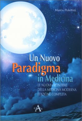 Un Nuovo Paradigma in Medicina — Libro - 1