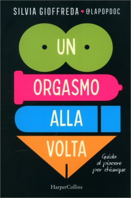 Un Orgasmo alla Volta — Libro - 1