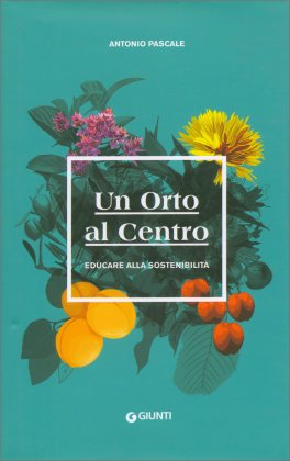 Un Orto al Centro — Libro - 1